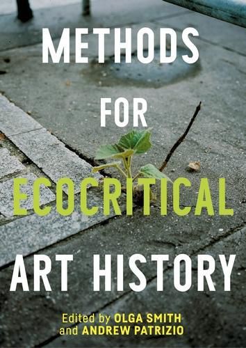 Cover image for Methods for Ecocritical Art History