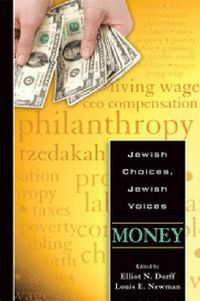 Cover image for Jewish Choices, Jewish Voices: Money