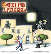 Cover image for Once Upon A Pizzeria