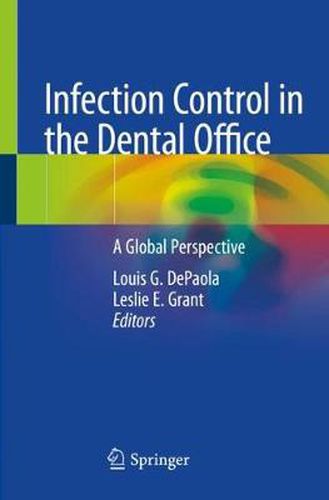 Cover image for Infection Control in the Dental Office: A Global Perspective