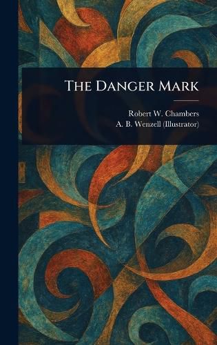 Cover image for The Danger Mark