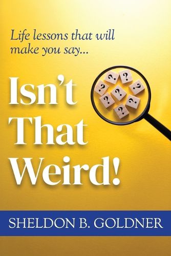Cover image for Isn't That Weird!