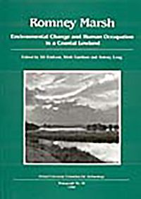 Cover image for Romney Marsh: Environmental Change and Human Occupation in a Coastal Lowland