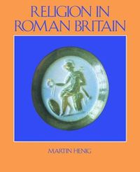 Cover image for Religion in Roman Britain