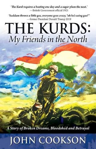 Cover image for The Kurds: My Friends in the North