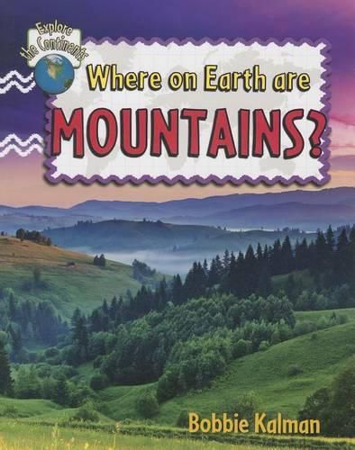 Cover image for Where on Earth Are Mountains?