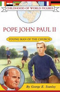 Cover image for Pope John Paul II: Young Man of the Church