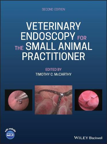 Cover image for Veterinary Endoscopy for the Small Animal Practitioner