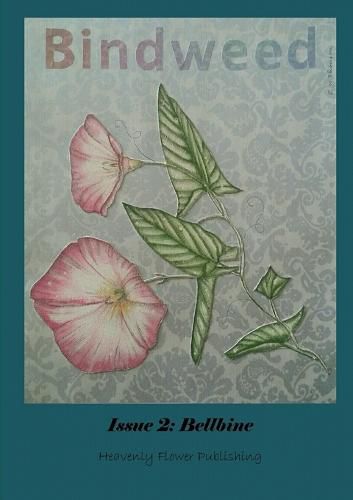 Cover image for Bindweed Magazine Issue 2: Bellbine