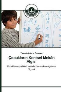 Cover image for Cocuklar&#305;n Kentsel Mekan Alg&#305;s&#305;