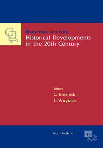 Cover image for Numerical Analysis: Historical Developments in the 20th Century