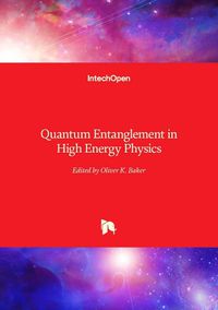 Cover image for Quantum Entanglement in High Energy Physics