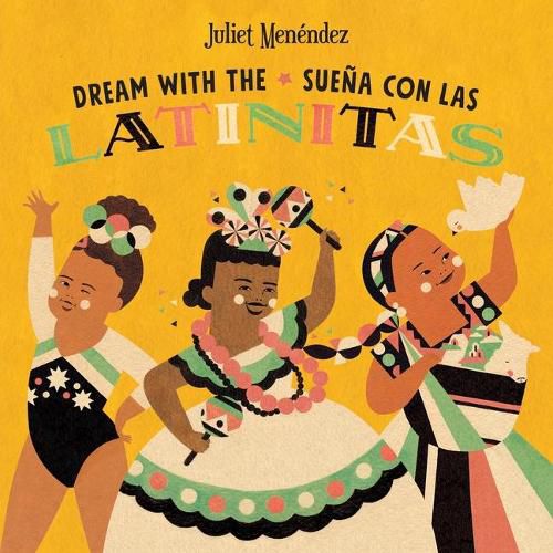 Cover image for Dream with The/Suena Con Las Latinitas