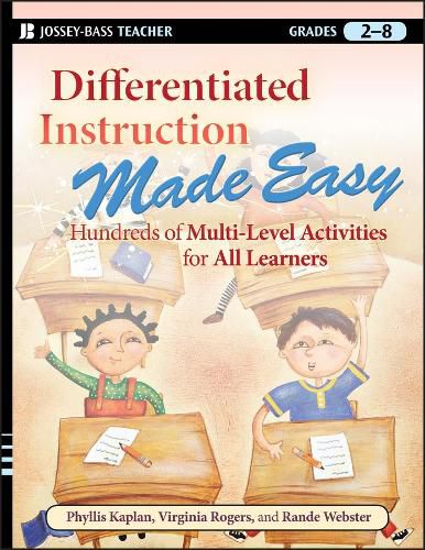 Cover image for Differentiated Instruction Made Easy: Hundreds of Multi-level Activities for All Learners