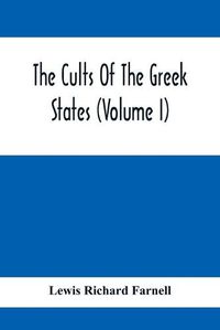 Cover image for The Cults Of The Greek States (Volume I)