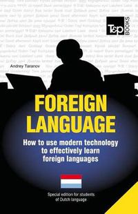 Cover image for Foreign language - How to use modern technology to effectively learn foreign languages: Special edition - Dutch