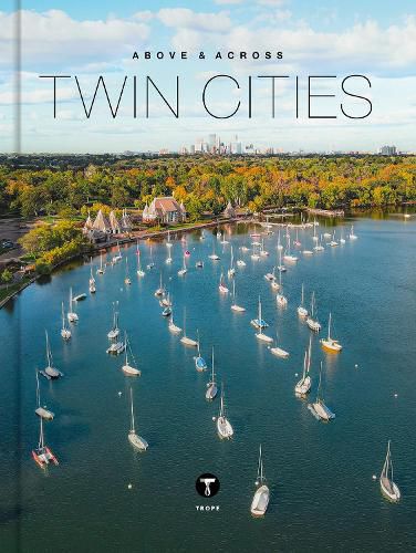 Cover image for Above and Across Twin Cities
