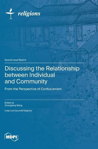 Discussing the Relationship between Individual and Community