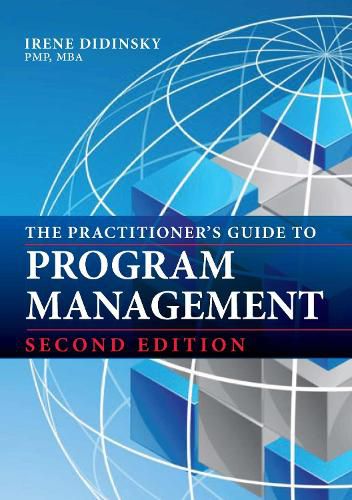 Cover image for The Practitioner's Guide to Program Management