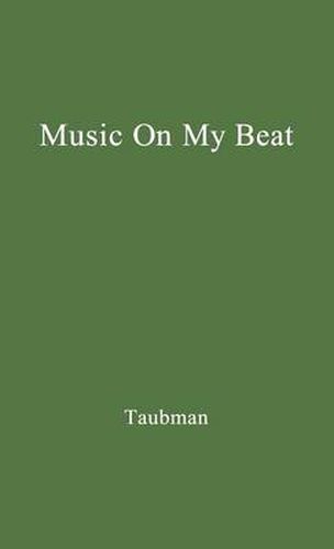 Cover image for Music on My Beat: An Intimate Volume of Shop Talk