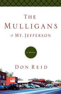 Cover image for The Mulligans of Mt Jefferson