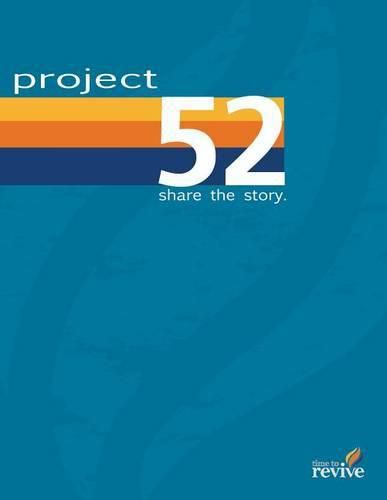 Cover image for Project 52: Share the Story