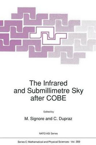 Cover image for The Infrared and Submillimetre Sky after COBE