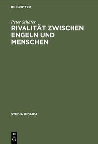 Cover image for Rivalitat zwischen Engeln und Menschen