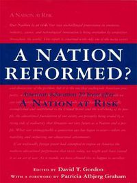 Cover image for A Nation Reformed?: American Education 20 Years After A Nation at Risk