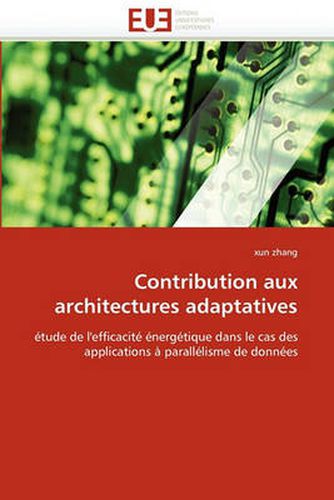 Cover image for Contribution Aux Architectures Adaptatives