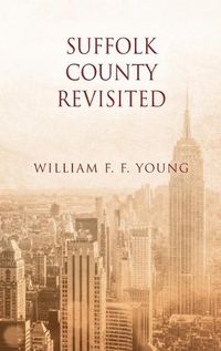 Cover image for Suffolk County Revisited