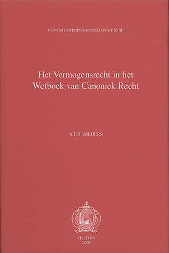 Cover image for Liber V. Het Vermogensrecht in Het Wetboek Van Canoniek Recht. De Bonis Temporalibus: Verwerving, Bezit, Beheer En Vervreemding Van Vermogen Binnen De Kerk