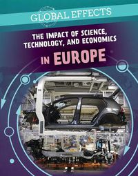 Cover image for The Impact of Science, Technology, and Economics in Europe