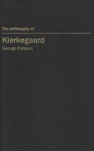 The Philosophy of Kierkegaard