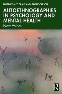 Cover image for Autoethnographies in Psychology and Mental Health