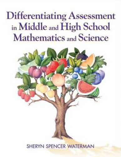 Cover image for Differentiating Assessment in Middle and High School Mathematics and Science