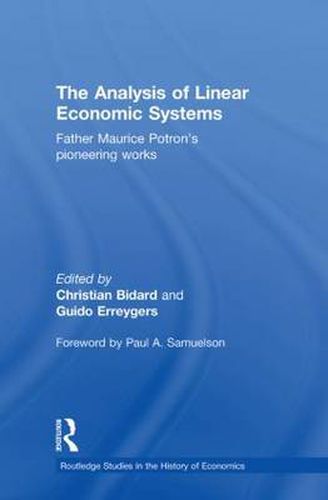 Cover image for The Analysis of Linear Economic Systems: Father Maurice Potron's Pioneering Works