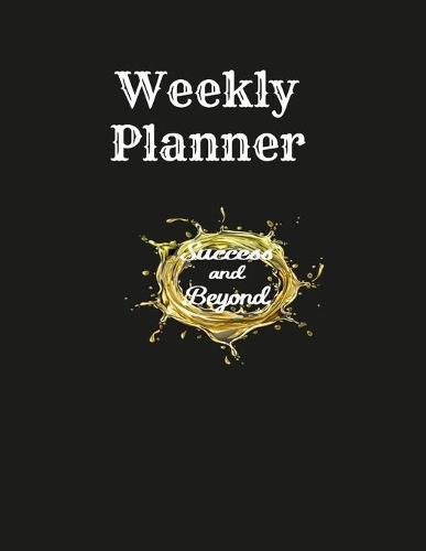 Cover image for Success and Beyond Weekly Planner