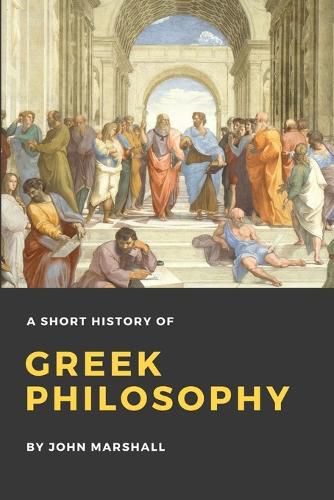 Cover image for A Short History of Greek Philosophy