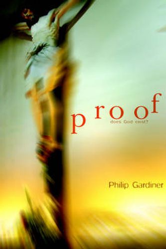 Cover image for Proof: Does God Exist?