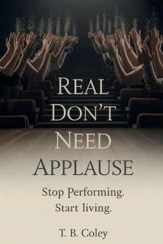Cover image for Real Don't Need Applause