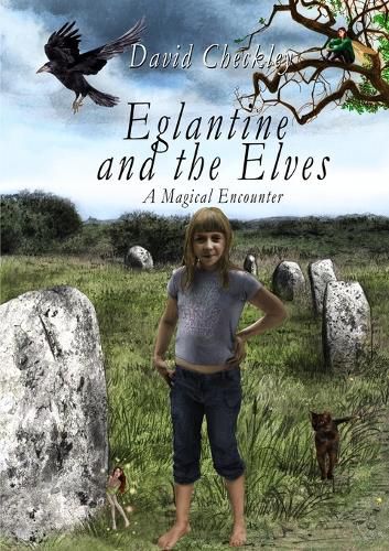 Cover image for Eglantine and the Elves (with Black & White Illustrations)