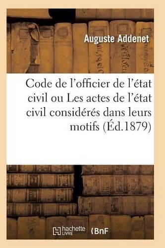 Code de l'Officier de l'Etat Civil Ou Les Actes de l'Etat Civil