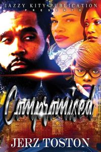 Cover image for Compromised