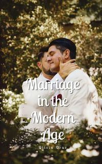 Cover image for Marriage in the Modern Age