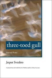 Cover image for Three-toed Gull: Selected Poems