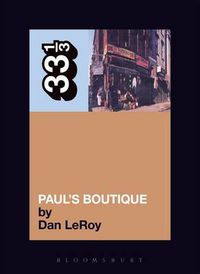 Cover image for The Beastie Boys' Paul's Boutique