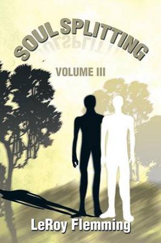 Cover image for Soulsplitting: Volume III