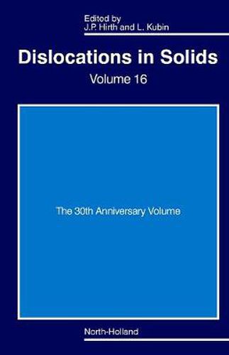 Cover image for Dislocations in Solids: The 30th Anniversary Volume