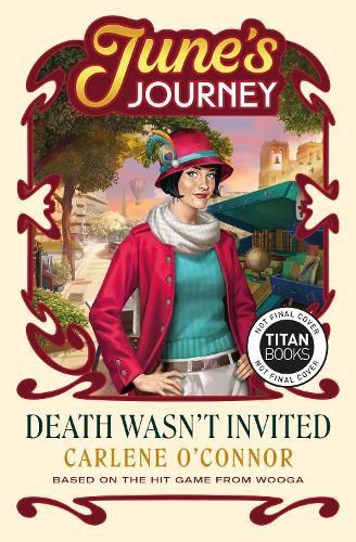 Cover image for Death Wasn't Invited: A June's Journey Mystery